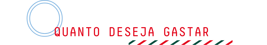 Quanto deseja gastar