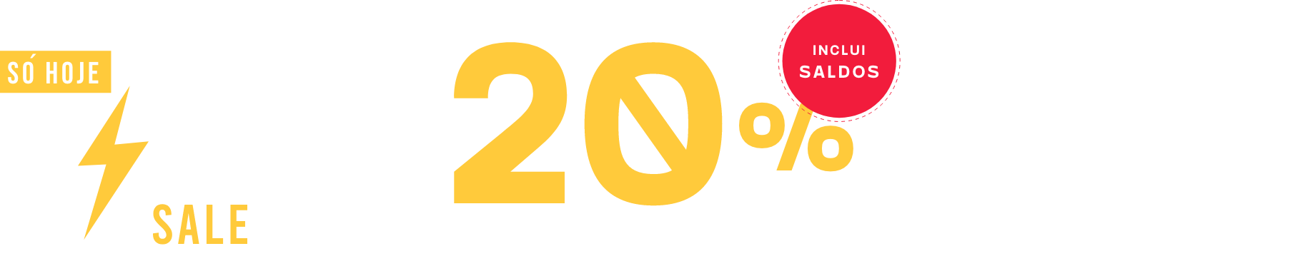 -20% em tudo