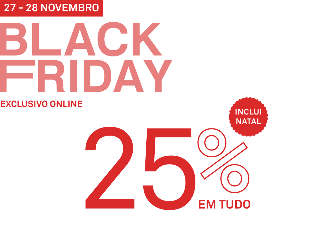 Black Friday | -25% em tudo
