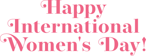 International Women's Day